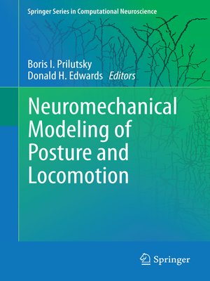 cover image of Neuromechanical Modeling of Posture and Locomotion